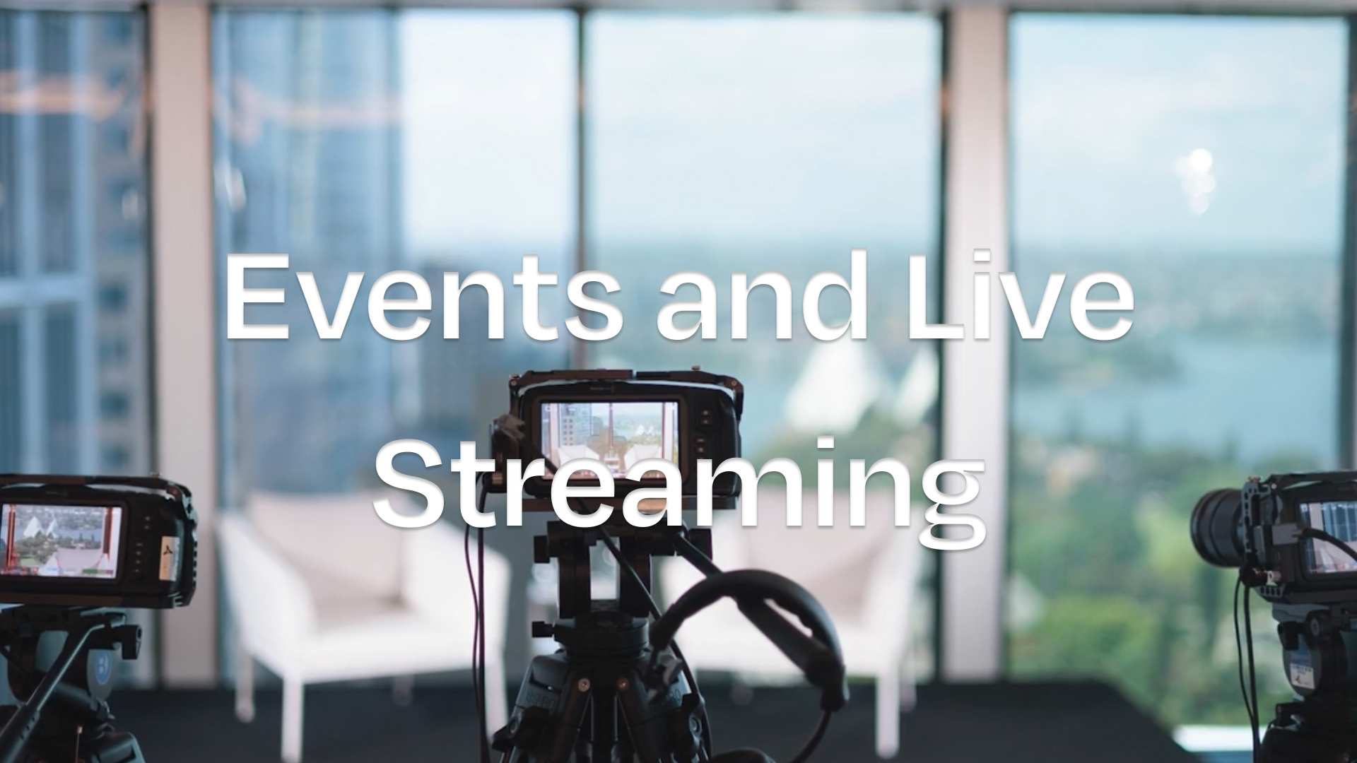 Events and Live Streaming