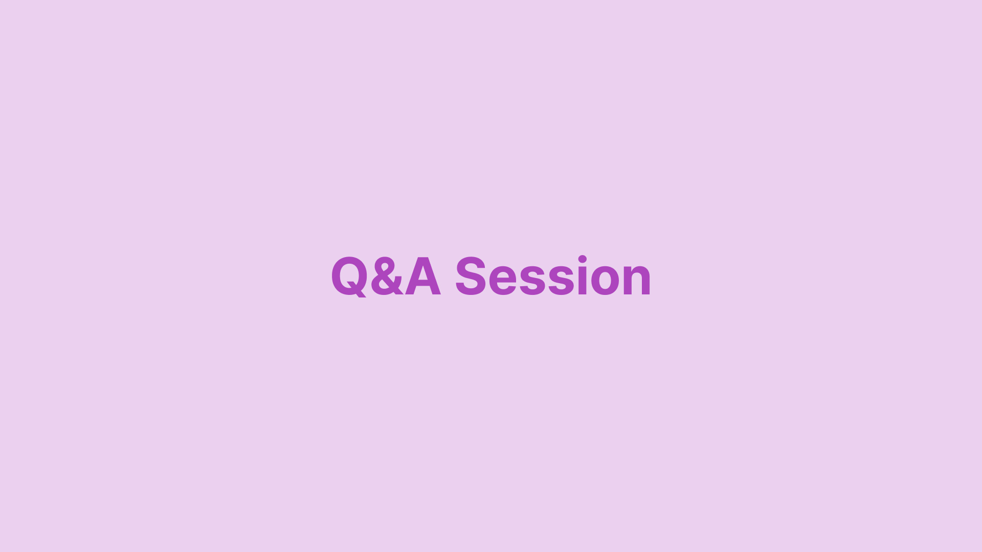 Q&A Session